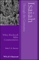 Isaiah Through the Centuries (Wiley Blackwell Bible Commentaries)
 9780631219637, 0631219633