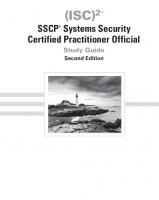 (ISC)²  SSCP Systems Security Certified Practitioner Official Study Guide, Second Edition [2nd ed.]
 9781119542940