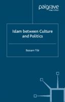 Islam between Culture and Politics
 0333751205