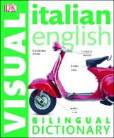 Italian - English Bilingual Visual Dictionary
 9781465436320, 1465436324