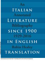 Italian Literature since 1900 in English Translation : An Annotated Bibliography, 1929-2016 [1 ed.]
 9781487516307, 9781487502928