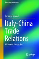Italy-China Trade Relations: A Historical Perspective [illustrated]
 3030390837,  9783030390839