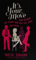 It's Your Move: How to Play the Game and Win the Man You Want
 1609413989, 9781609413989