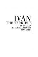 Ivan the Terrible in Russian Historical Memory since 1991
 9781644695883
