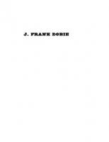J. Frank Dobie: A Liberated Mind
 9780292799134