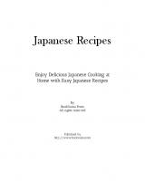 Japanese Recipes: Enjoy Delicious Japanese Cooking at Home with Easy Japanese Recipes [2 ed.]