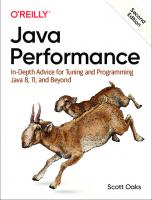 Java Performance: In-Depth Advice for Tuning and Programming Java 8, 11, and Beyond [2 ed.]
 9781492056119