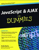 JavaScript and AJAX For Dummies
 0470417994, 9780470417997, 0470590521, 9780470590522