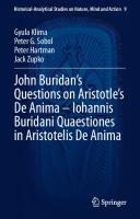 John Buridan’s Questions on Aristotle’s De Anima – Iohannis Buridani Quaestiones in Aristotelis De Anima
 3030944328, 9783030944322