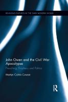 John Owen and the Civil War Apocalypse: Preaching, Prophecy and Politics
 1138087769, 9781138087767