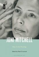 Joni Mitchell: New Critical Readings
 9781501332111, 1501332112