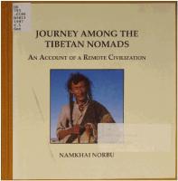 Journey Among the Tibetan Nomads: An account of a remote civilization