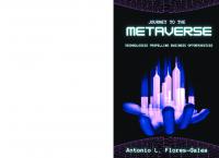 Journey to the Metaverse: Technologies Propelling Business Opportunities
 1637424388, 9781637424384