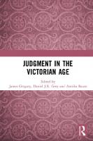 Judgment in the Victorian Age
 9781138302075, 9780203732021