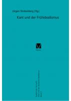 Kant und der Frühidealismus: System der Vernunft. Kant und der deutsche Idealismus. Band II
 9783787317943, 9783787321100