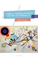 Kant's Revolutionary Theory of Modality
 2018962720, 9780198831556