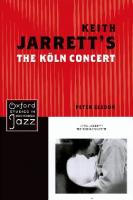 Keith Jarrett’s The Köln Concert
 9780199779253, 0199779252, 9780199779260, 0199779260