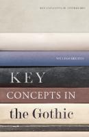Key Concepts in the Gothic
 1474405525, 9781474405522