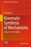 Kinematic Synthesis of Mechanisms - Using Excel® and Geogebra
 9783031309540, 9783031309557