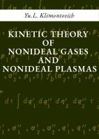 Kinetic Theory of Nonideal Gases and Nonideal Plasmas
 0080216714