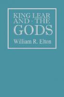 King Lear and the Gods [1 ed.]
 9780813161303, 9780813116402