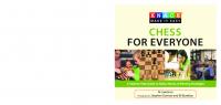 Knack Chess for Everyone : A Step-by-Step Guide to Rules, Moves & Winning Strategies
 9780762762712, 9781599215105