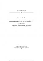 La bibliothèque du pape Eugène IV (1431-1447). Contribution à l'histoire du fonds vatican latin. Ediz. francese e latina
 8821008460, 9788821008467