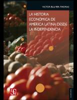 La historia económica de América Latina desde la Independencia
 9786071650092