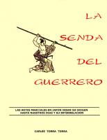 La Senda Del Guerrero - Historia Y Evolucion De Las Artes Marciales
 9788480194921, 8480194928