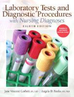 Laboratory Tests and Diagnostic Procedures with Nursing Diagnoses [8th Edition]
 0132373327, 9780132373326, 9780133073027, 0133073025
