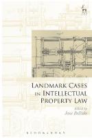 Landmark Cases in Intellectual Property Law
 9781509904662, 9781509904693, 9781509904686
