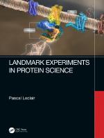 Landmark Experiments in Protein Science
 1032458690, 9781032458694