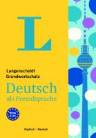 Langenscheidt Grundwortschatz Deutsch als Fremdsprache Englisch-Deutsch
 978-3-468-69639-8
