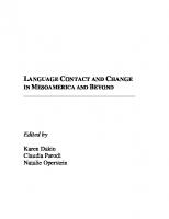 Language Contact and Change in Mesoamerica and Beyond
 902725950X, 9789027259509