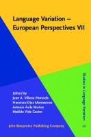 Language variation - European perspectives VII : Selected papers from the Ninth International Conference on Language Variation in Europe (ICLaVE 9), Malaga, June 2017
 9789027262073, 9027262071