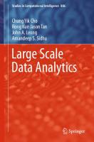 Large Scale Data Analytics [1st ed.]
 978-3-030-03891-5, 978-3-030-03892-2