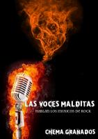 Las Voces Malditas. Hablan Los Músicos de Rock.