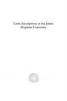Latin Inscriptions at the Johns Hopkins University
 9781463222307