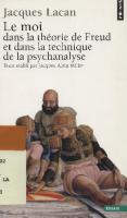 Le moi dans la théorie de Freud et dans la technique de la psychanalyse, 1954-1955
 9782020485159