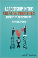 Leadership in the Creative Industries: Principles and Practice
 9781119334002, 9781119334019
