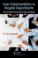 Lean Implementation in Hospital Departments: How to Move from Good to Great Services -
 9780367145507, 0367145502, 9780367145521, 0367145529