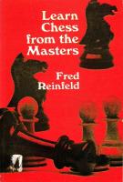 Learn chess from the Masters : formerly published under the title Chess by yourself
 9780486203621, 048620362X