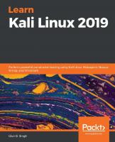 Learn Kali Linux 2019: Perform Powerful Penetration Testing Using Kali Linux, Metasploit, Nessus, Nmap, And Wireshark
 1789611806,  9781789611809,  1789612624,  9781789612622
