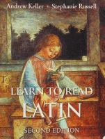 Learn to Read Latin, Second Edition: Textbook [2 ed.]
 0300194943, 9780300194944