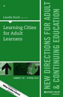 Learning Cities for Adult Learners : New Directions for Adult and Continuing Education, Number 145 [1 ed.]
 9781119075318, 9781119075271