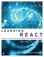 Learning React: A Hands-On Guide to Building Web Applications Using React and Redux [2 ed.]
 013484355X,  978-0134843551