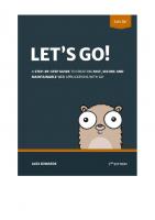 Let’s Go. Learn to build professional web applications with Go [2 ed.]