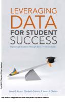 Leveraging Data for Student Success : Improving Education Through Data-Driven Decisions [1 ed.]
 9781934831205
