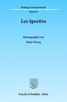 Lex Sportiva [1 ed.]
 9783428545407, 9783428145409