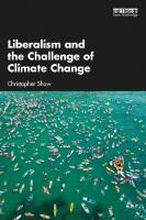 Liberalism and the Challenge of Climate Change [1 ed.]
 1138615048, 9781138615045